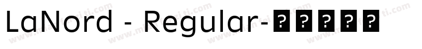 LaNord - Regular字体转换